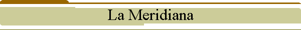 La Meridiana